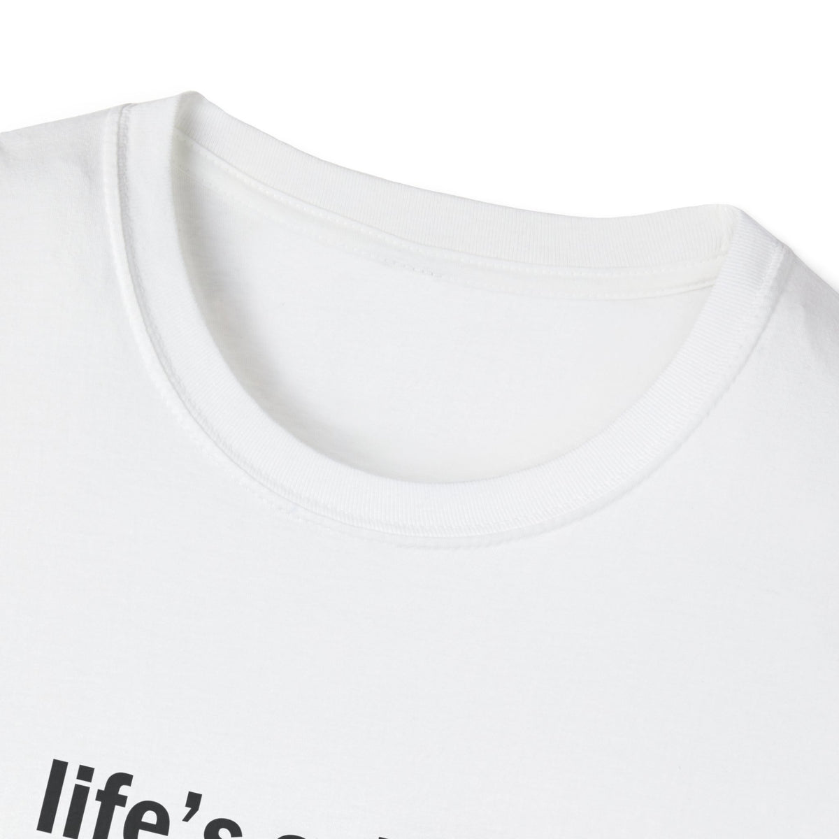 Life's a Dick, It's Never Hard Forever Funny T-Shirt