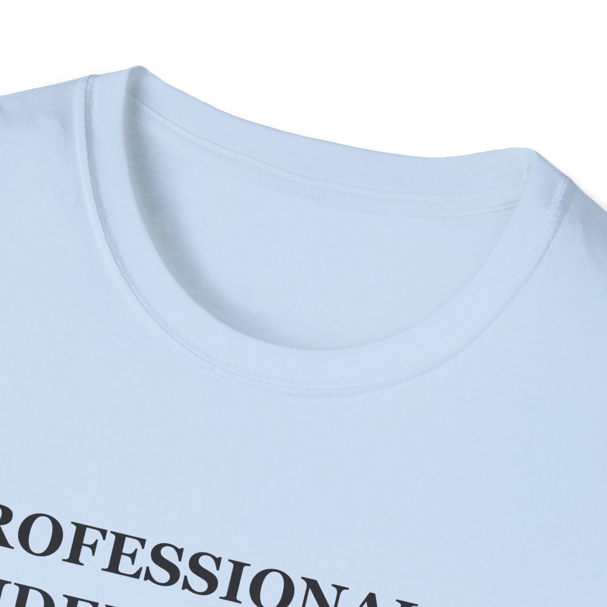 Professionally Underwhelmed Funny Sarcastic T-Shirt