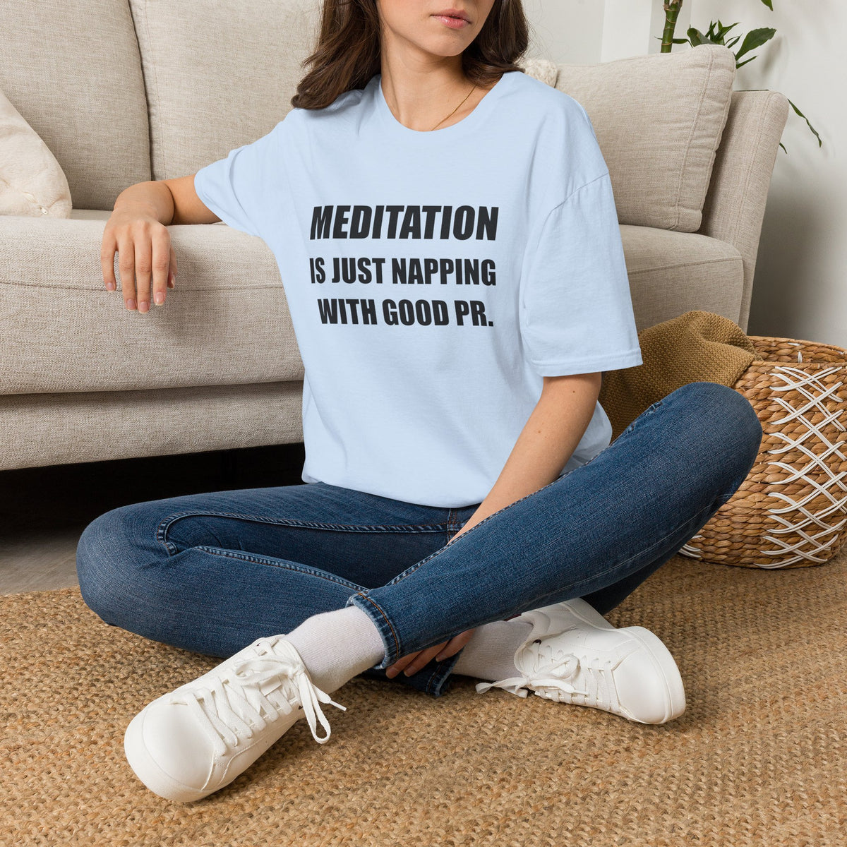Meditation Is Just Napping With Good PR Funny T-Shirt