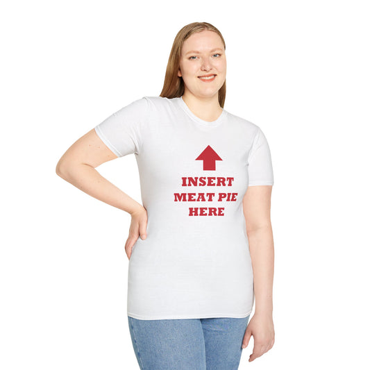 Insert Meat Pie Here Funny Aussie T-Shirt