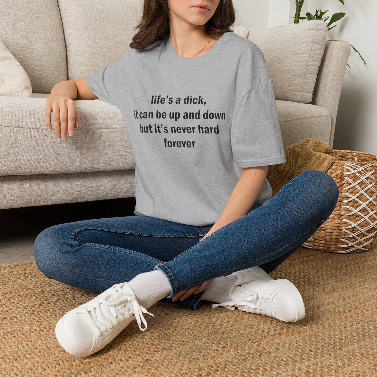 Life's a Dick, It's Never Hard Forever Funny T-Shirt