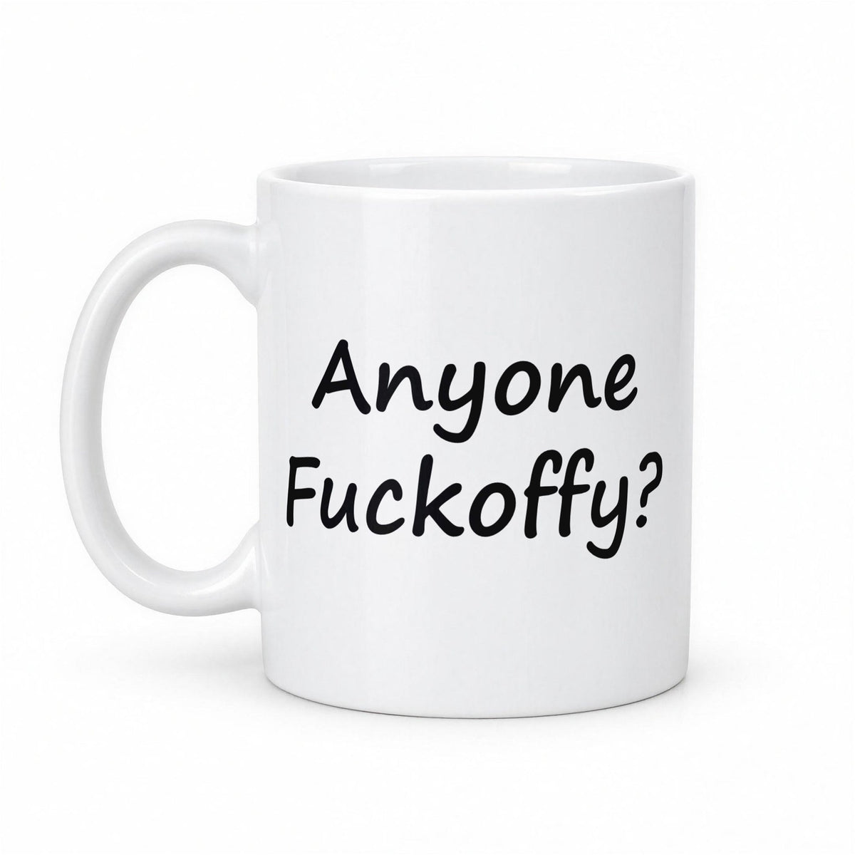 Anyone F*ckoffy? Funny Coffee Pun Mug β white ceramic mug, handle left