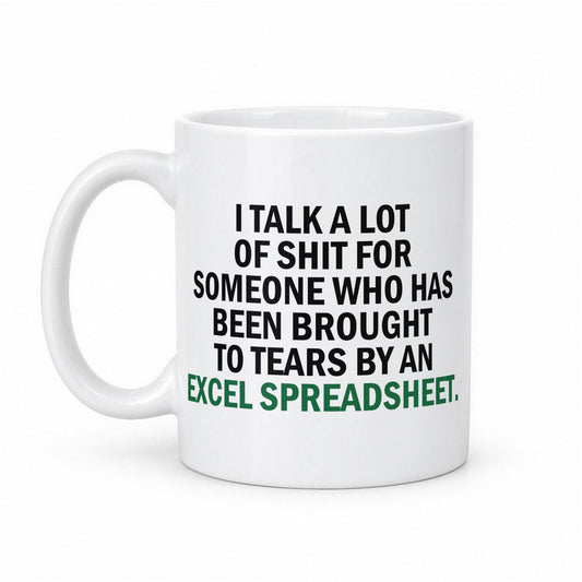 Brought to Tears by an Excel Spreadsheet Funny Office Mug – white ceramic mug, handle left