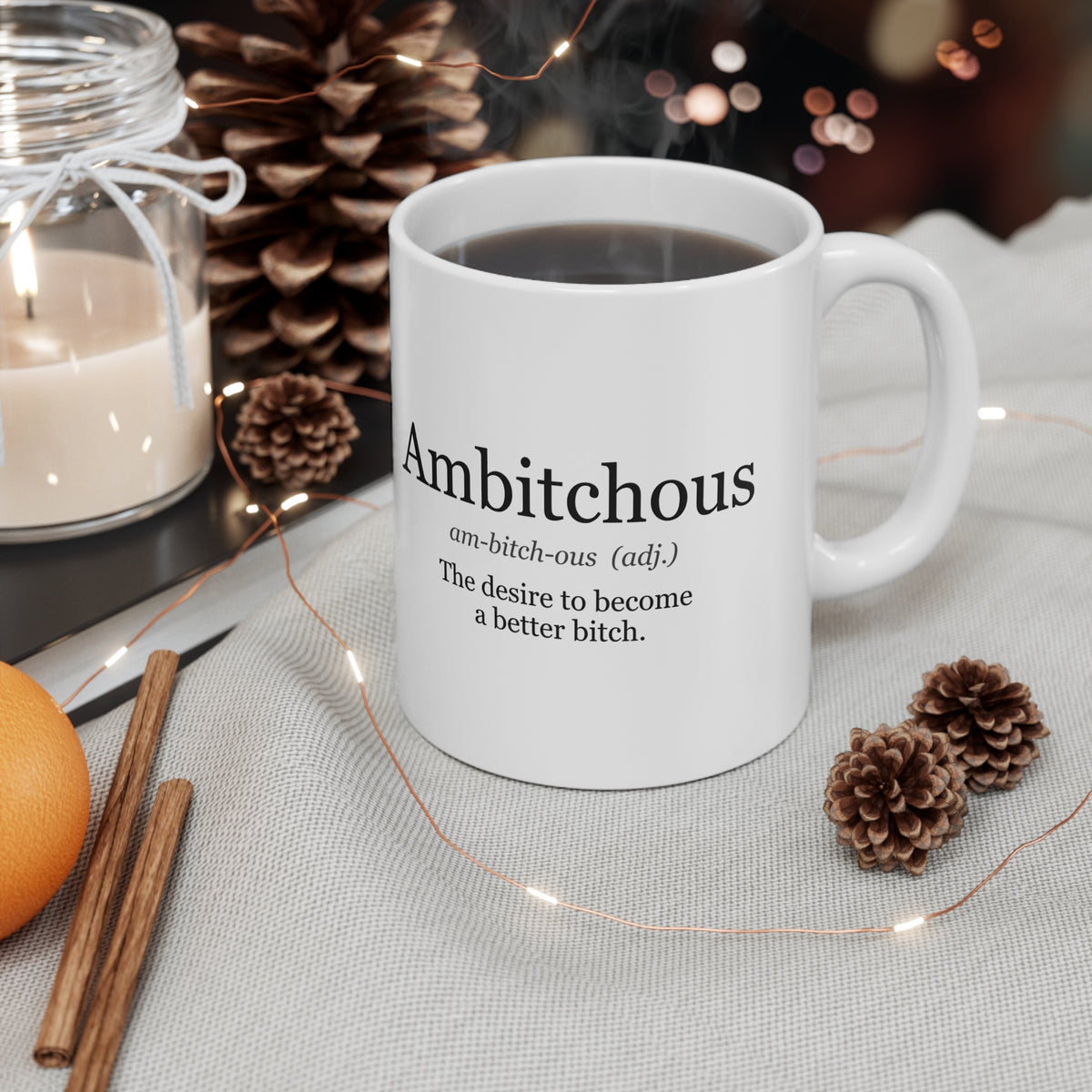 Ambitchous Definition Funny Coffee Mug