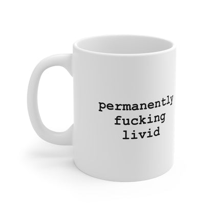 Permanently F*cking Livid Funny Typewriter Mug
