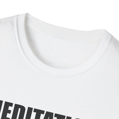 Meditation Is Just Napping With Good PR Funny T-Shirt