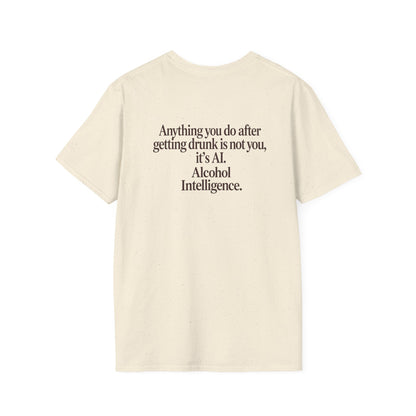 Alcohol Intelligence Funny Drinking Quote T-Shirt