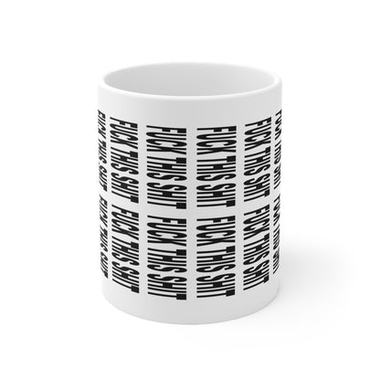 F*ck This Sh*t Hidden Message Mug – Funny Secret Text Coffee Mug