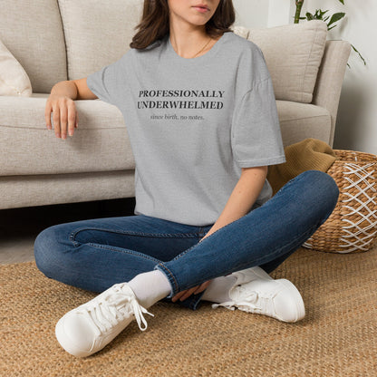 Professionally Underwhelmed Funny Sarcastic T-Shirt