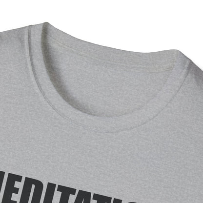Meditation Is Just Napping With Good PR Funny T-Shirt