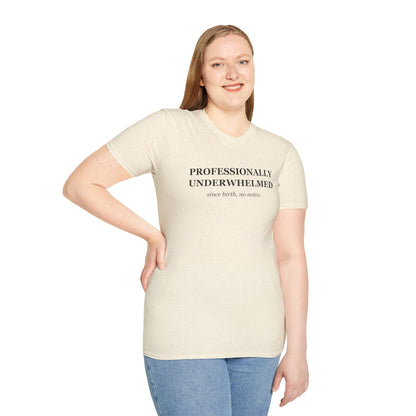 Professionally Underwhelmed Funny Sarcastic T-Shirt