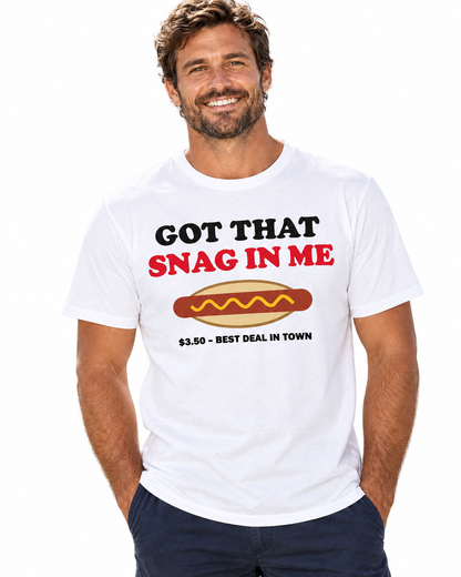 Got That Snag in Me Funny Aussie Sausage Sizzle T-Shirt