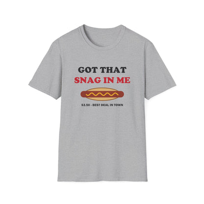 Got That Snag in Me Funny Aussie Sausage Sizzle T-Shirt