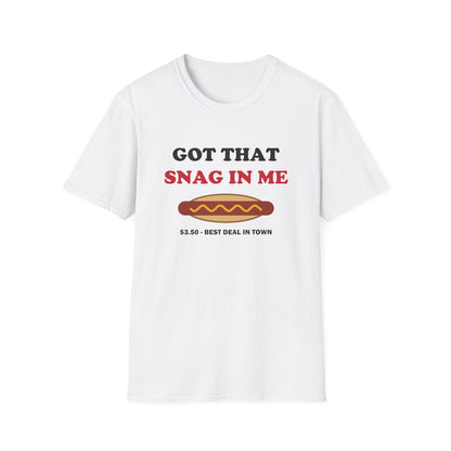 Got That Snag in Me Funny Aussie Sausage Sizzle T-Shirt