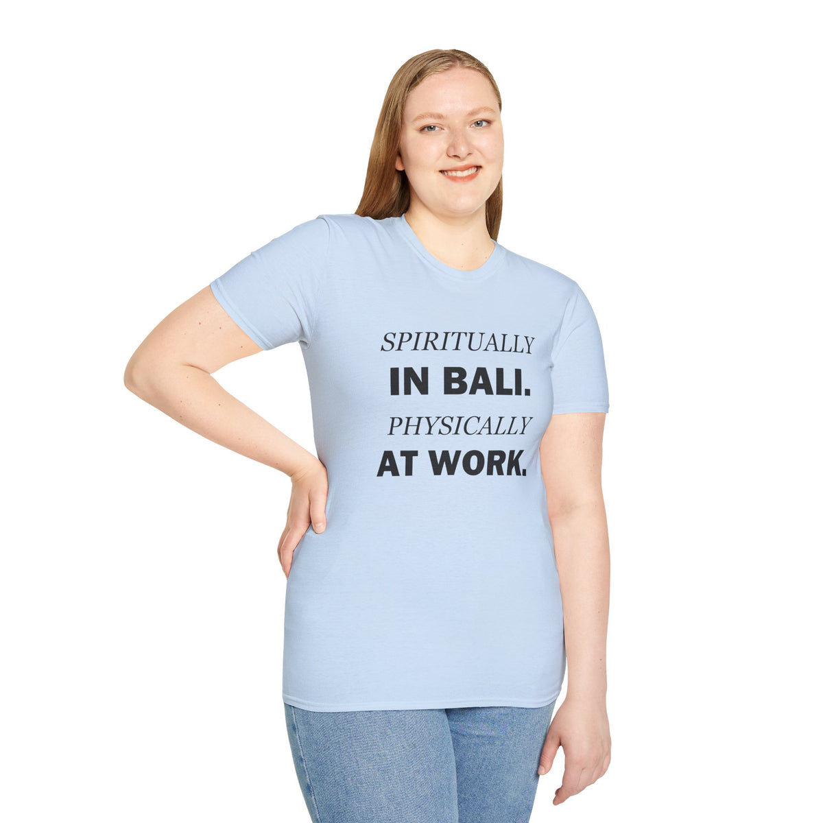 Spiritually in Bali Physically at Work Funny Office T-Shirt