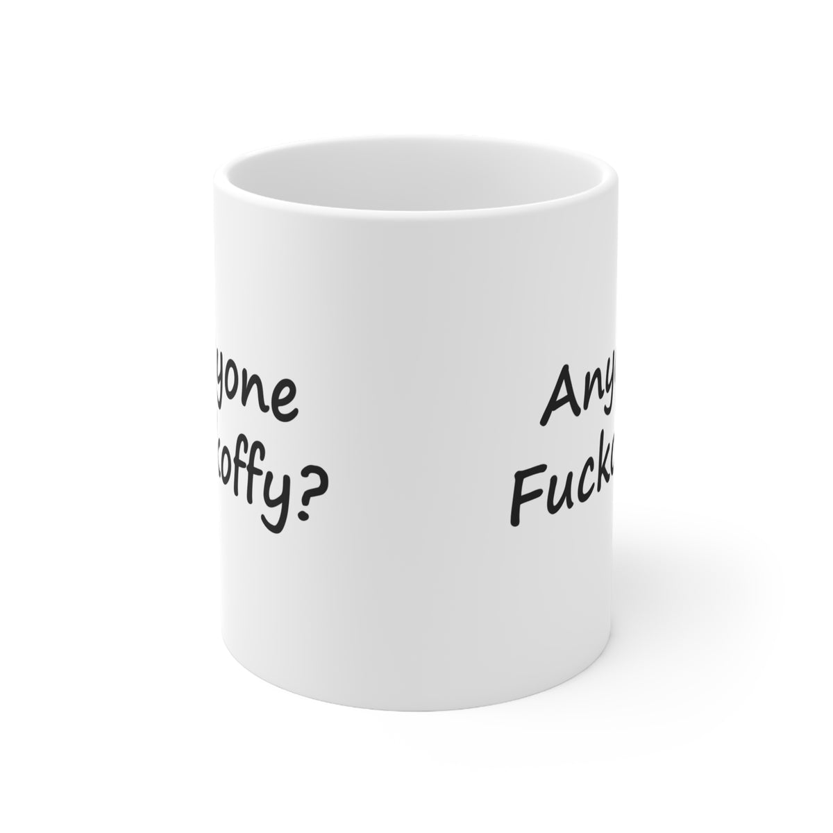 Anyone F*ckoffy? Funny Coffee Pun Mug