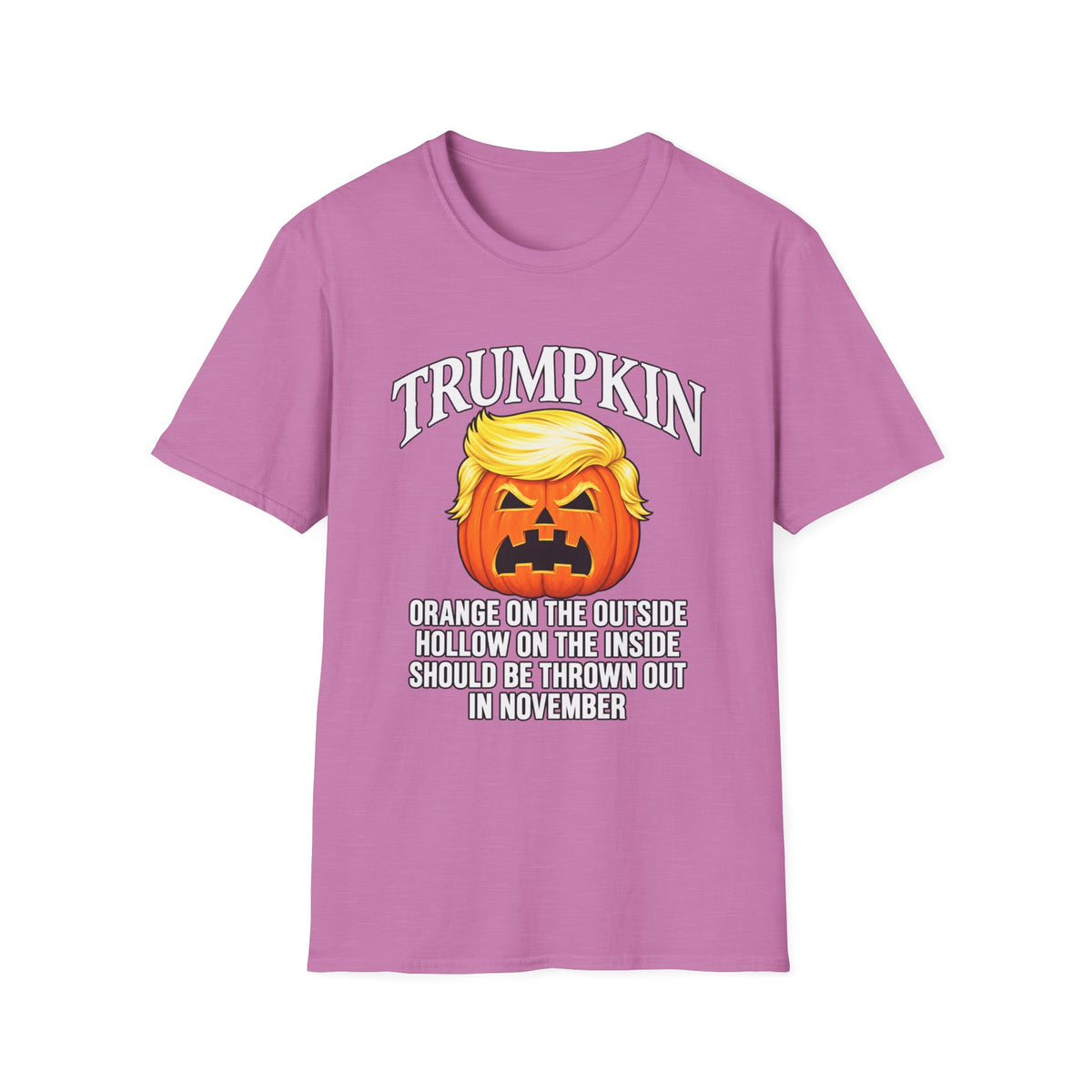 Trumpkin: Orange Outside, Hollow Inside Tee