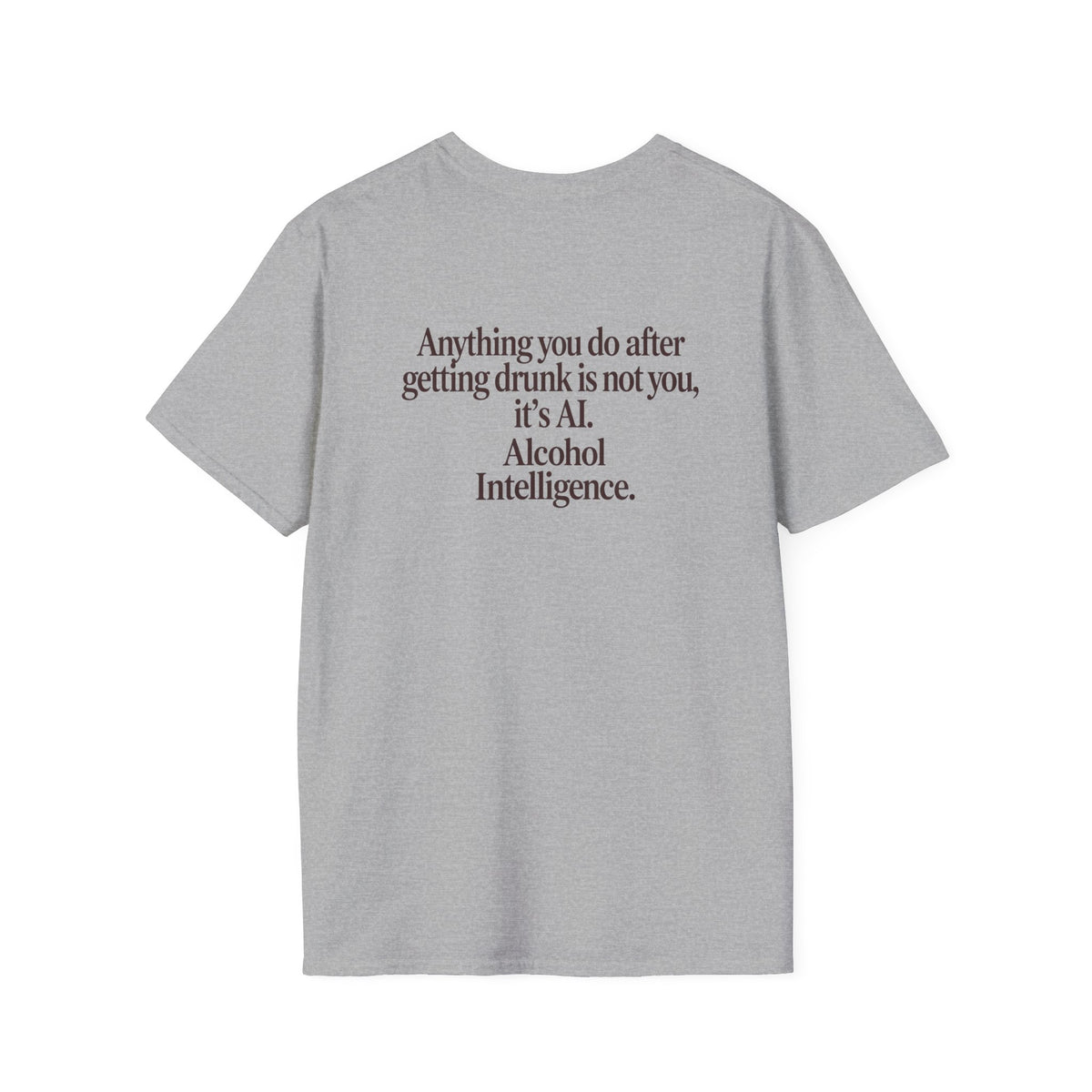 Alcohol Intelligence Funny Drinking Quote T-Shirt