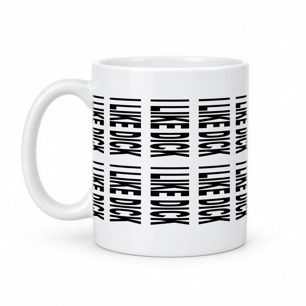 I Like D*ck Hidden Message Mug – Funny Secret Text Coffee Mug – white ceramic mug, handle left