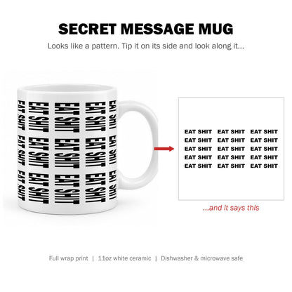 Secret message mug: tip it on its side to reveal the hidden text
