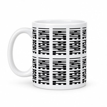 I Hate People Hidden Message Mug – Funny Secret Text Coffee Mug – white ceramic mug, handle left