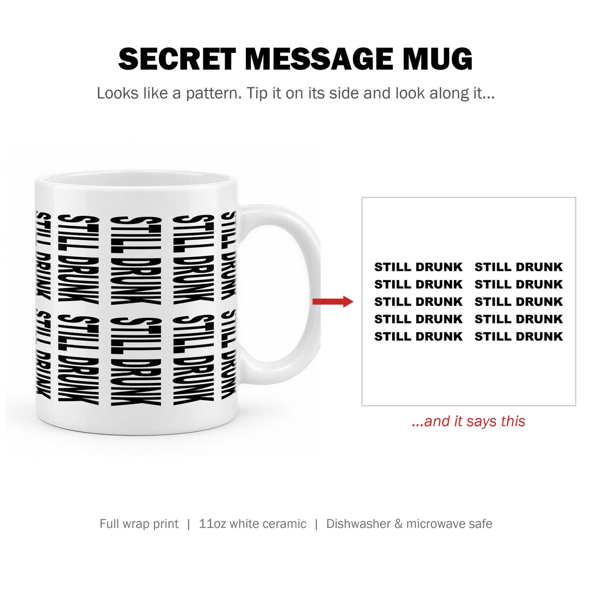 Secret message mug: tip it on its side to reveal the hidden text